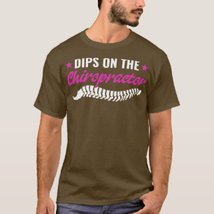 Camiseta Dibs on the Chiropractor Chiropractic Wife Girlfri