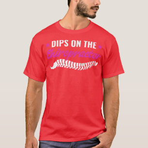 Camiseta Dibs on the Chiropractor Chiropractic Wife Girlfri