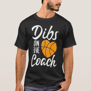 Camiseta Dibs On The Coach Basketball Heart Cute Mothers Da