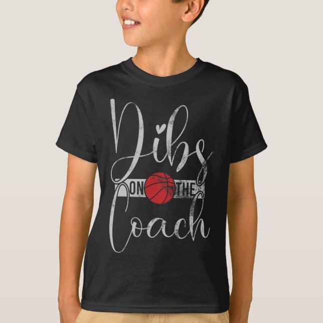 Camiseta Dibs On The Coach Basketball Tee For Basketball Co (Anverso)