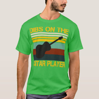 Camiseta Dibs On The Guitar Player Guitar Lovers Gift Idea