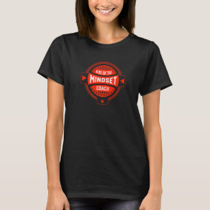 Camiseta Dibs on the Mindset Coach Sayings Mind Therapy Quo