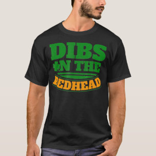 Camiseta Dibs on the Redhead _1