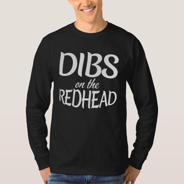 Camiseta Dibs On The Redhead  Drinking  St Patricku2019s Da (Anverso)