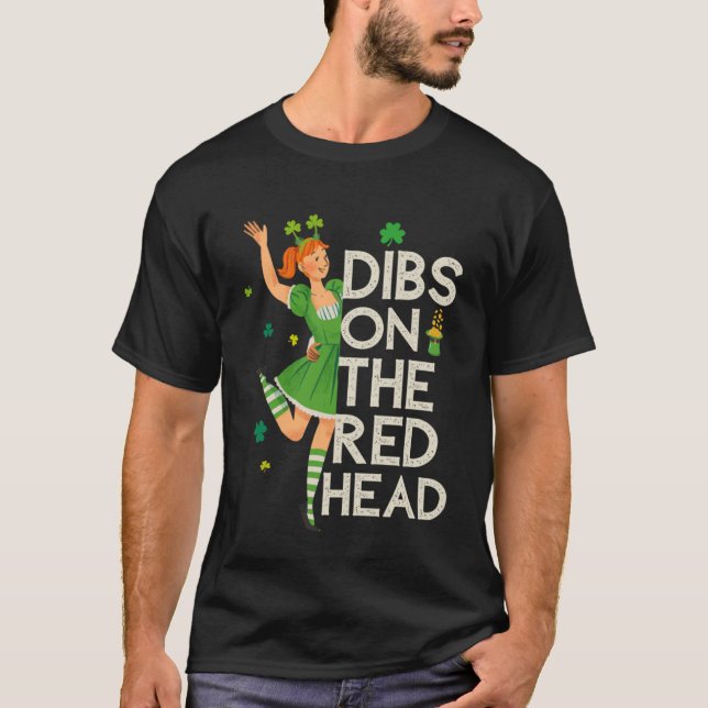 Camiseta Dibs On The Redhead For St Patricks Day Fiesta Iri (Anverso)