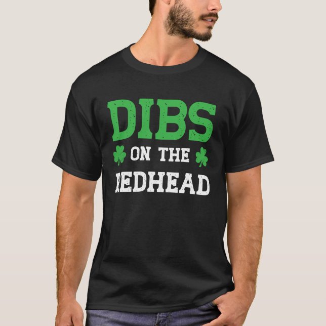 Camiseta Dibs On The Redhead Funny St Patricks Day (Anverso)