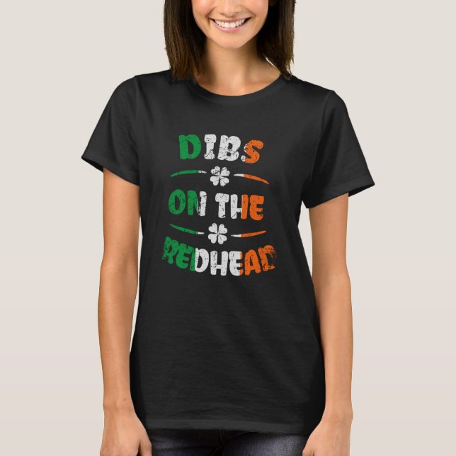 Camiseta Dibs On the Redhead Ginger Saint Patrick's Day (Anverso)