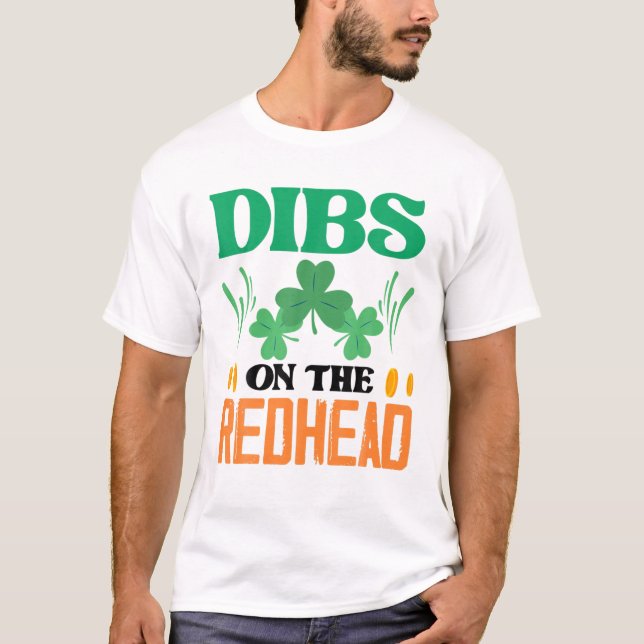 Camiseta Dibs On The Redhead Irish Ginger St. Patrick's Day (Anverso)