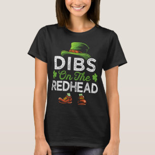 Camiseta Dibs On The Redhead Irish Leprechaun Funny St Patr