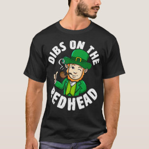 Camiseta Dibs On the Redhead Saint Patricks Day Funny 2
