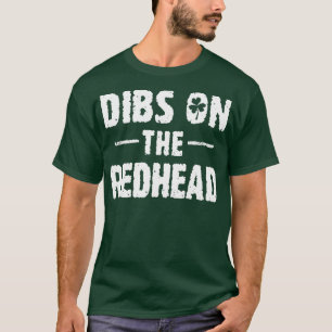 Camiseta Dibs On The Redhead Shamrock St Patricks Day