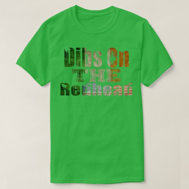Camiseta Dibs On The Redhead Shirt Funny St Patricks Day Dr (Diseño del anverso)