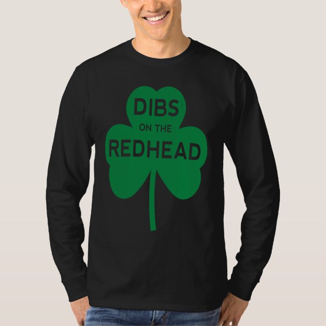 Camiseta Dibs On The Redhead St Pattys Day Patricks Irish D (Anverso)