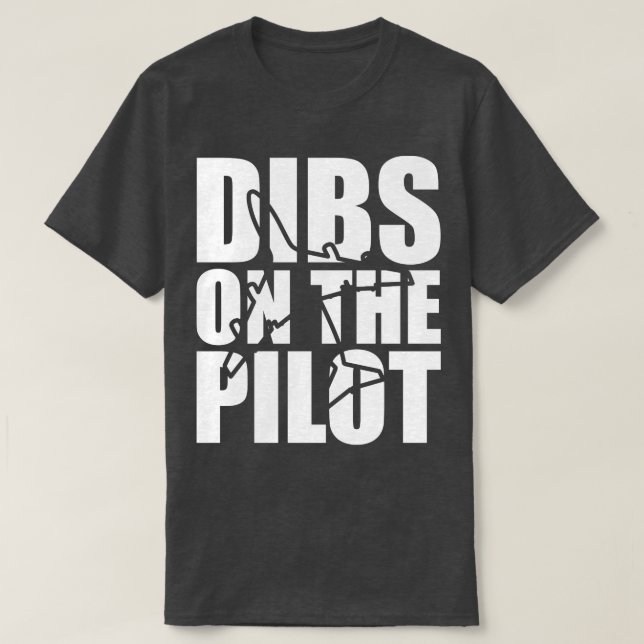Camiseta Dibs piloto en el piloto w (Diseño del anverso)