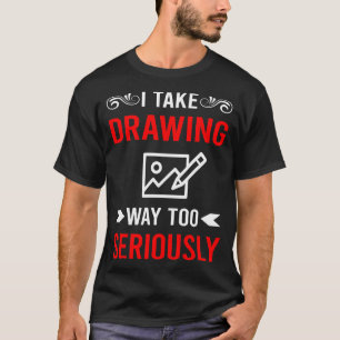 Camiseta Dibujando en serio