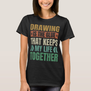 Camiseta Dibujar mantiene mi vida unida pintando un mercado