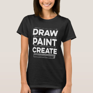 Camiseta Dibujar pintura Crear pintura Pincel de artista Pi
