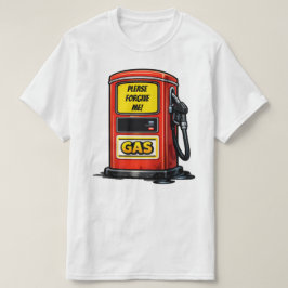 Camiseta Dibujo Animado Divertido de una Bomba de Gasolina 