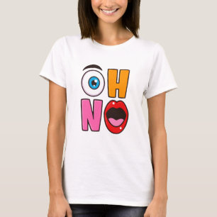 Camiseta Dibujo Animado Divertido “Oh No”