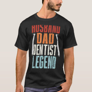Camiseta Dibujo De La Leyenda Dentista Del Marido Dentista 