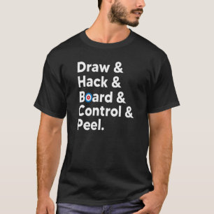 Camiseta Dibujo de memo de curado Hack Board Control Peelin