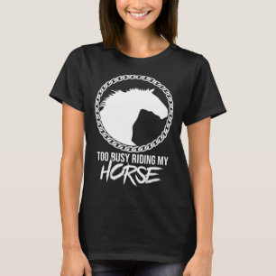 Camiseta Dibujo Divertido Cabalgando Mi Caballo Ocupado