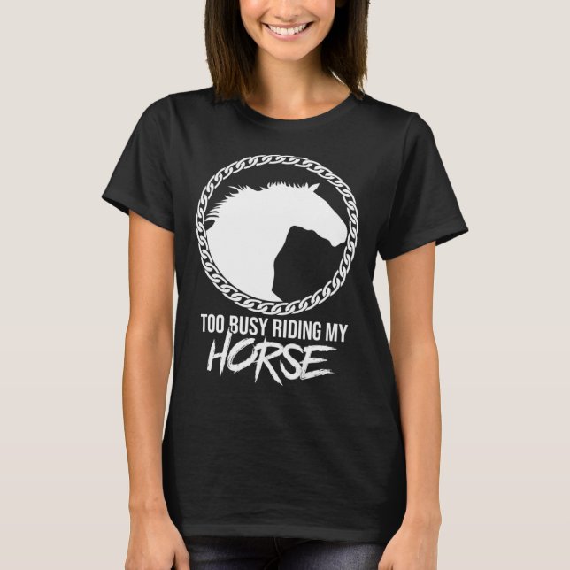Camiseta Dibujo Divertido Cabalgando Mi Caballo Ocupado (Anverso)