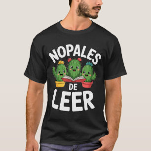 Camiseta Dibujo divertido de nopales de leer cactus para am