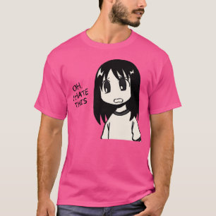 Camiseta Dibujo Oh Odio Este Grupo Osaka Manga Funny Azu