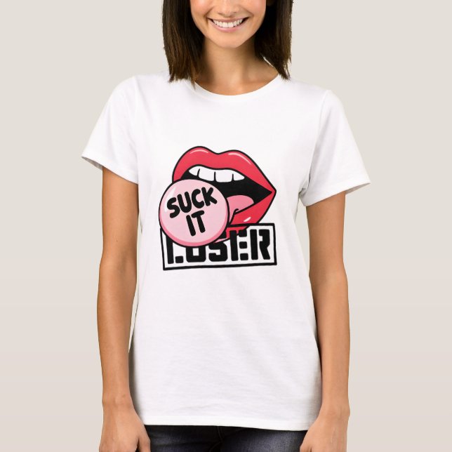 Camiseta Dibujos de arte pop con diseño "Suck It Loser" (Anverso)