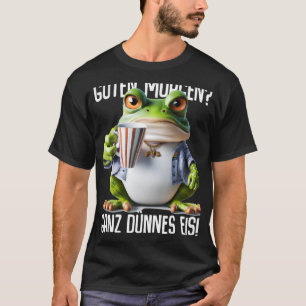 Camiseta Dice Guten Morgen Ganz delgado café diciendo [