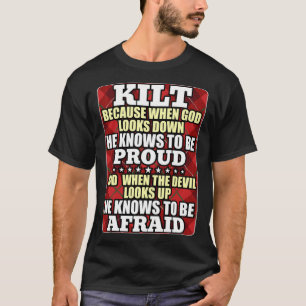 Camiseta Dice Kilt Porque Dios Sabe Quién Es Prou