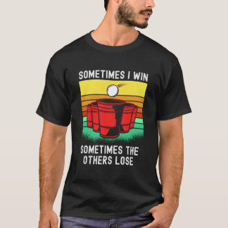 Camiseta Dicho de Beer Pong para el Ganador en Beer Pong de