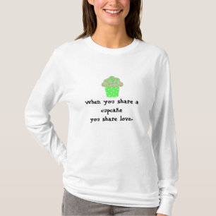 Camiseta Dicho de Cupcake Lindo