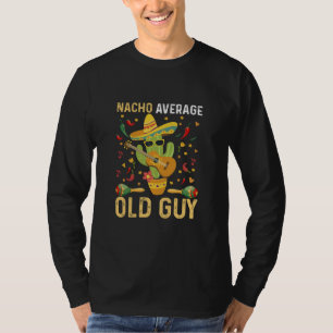 Camiseta Dicho de humor de viejo no promedio Nacho Hombre M