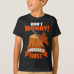 Camiseta Dicho Divertido de Carpintero - ¡No te Preocupes!