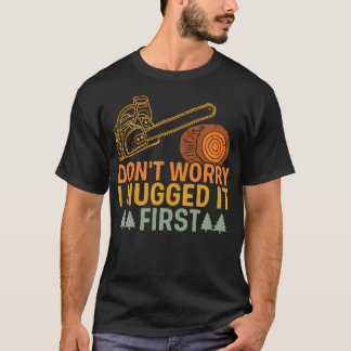 Camiseta Dicho Divertido de Carpintero No Te Preocupes Lo A