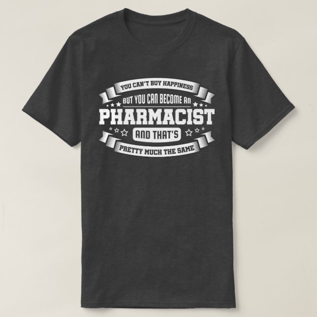 Camiseta Dicho Divertido de Farmacéutico (Diseño del anverso)