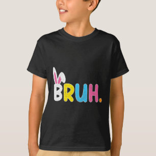 Camiseta Dicho divertido de meme Bruh Saludo de hermano Ado