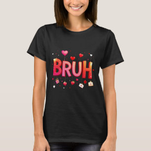 Camiseta Dicho divertido de meme Bruh Saludo de hermano Ado
