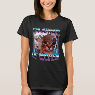 Camiseta Dicho Divertido Humor Teme A Las Mujeres Gato Meme