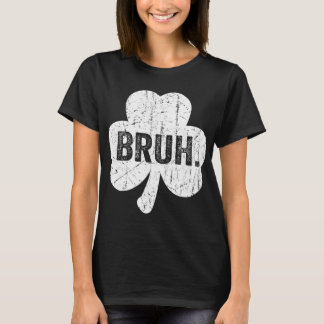 Camiseta Dicho divertido meme Bruh saludo hermano adolescen