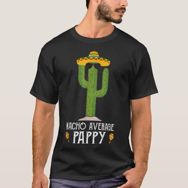 Camiseta Dicho divertido meme de la fiesta del Cinco De May (Anverso)