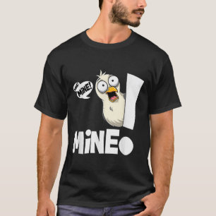 Camiseta Dicho Divertido Mío! Gaviota Ave Marina Mía! Ave S