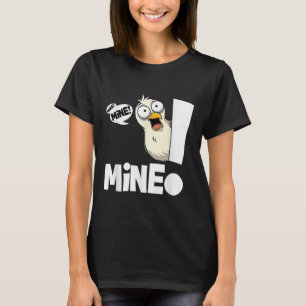Camiseta Dicho Divertido Mío! Gaviota Ave Marina Mía! Ave S
