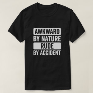 Camiseta Dicho divertido socialmente torpe por accidente gr