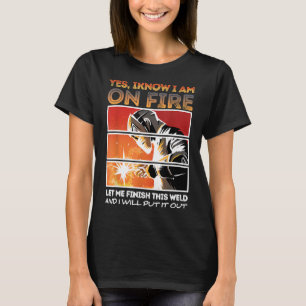 Camiseta Dicho Divertido Soldador Regalo Soldadura Soldador