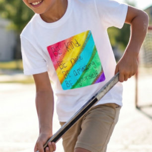 Camiseta Dicho Inspirador Arcoíris Sé Amable Sé Tú Mismo