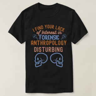 Camiseta Dichos de Antropología, Estudiante de Antropología