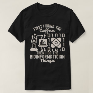 Camiseta Dichos de bioinformática, Amantes de la bioinformá
